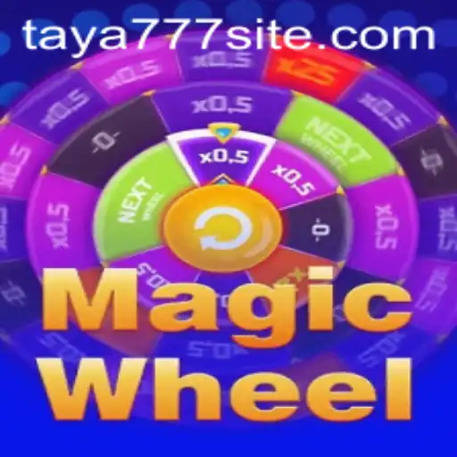 Exploring the Enchanting World of MagicWheel Powered by Taya777