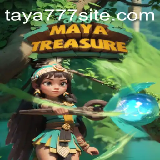 Discover the Enchanting World of MayaTreasure: A Journey with Taya777